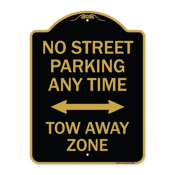 Signmission No Street Parking Anytime Tow Away Zone With Bidirectional Arrow, A-DES-BG-1824-23569 A-DES-BG-1824-23569 - main